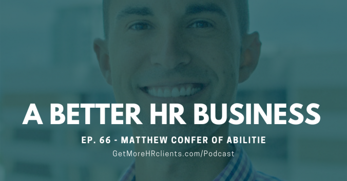 A Better HR Business - Matthew Confer - Virtual Experiential Learning Company