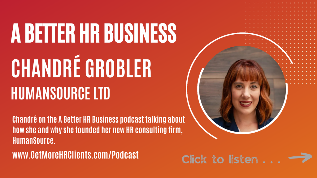 Chandré Grobler talking about how she launched her HR consulting business