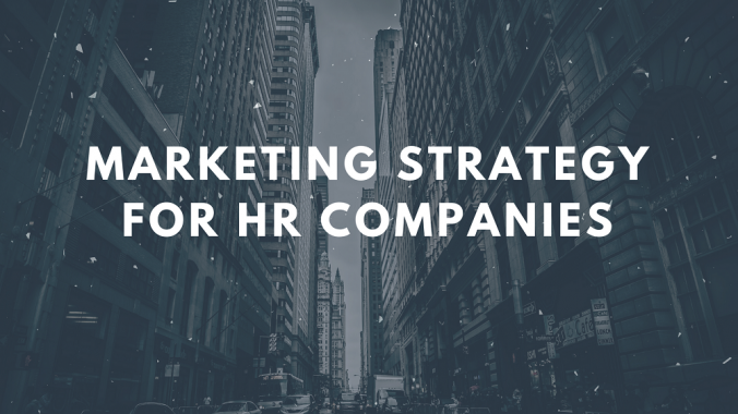 Marketing Strategy Plan For Human Resources Companies
